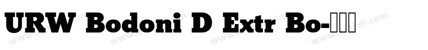 URW Bodoni D Extr Bo字体转换